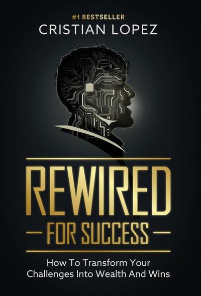 Rewired for Success