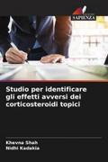 Studio per identificare gli effetti avversi dei corticosteroidi topici
