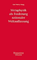 Metaphysik als Forderung rationaler Weltauffassung