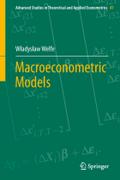 Macroeconometric Models: 47 (Advanced Studies in Theoretical and Applied Econometrics, 47)