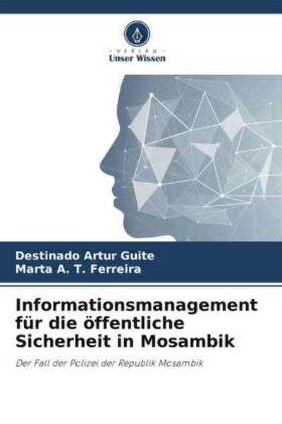 Informationsmanagement für die öffentliche Sicherheit in Mosambik