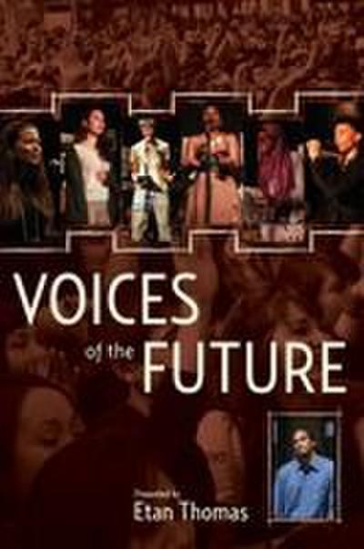 Voices of the Future