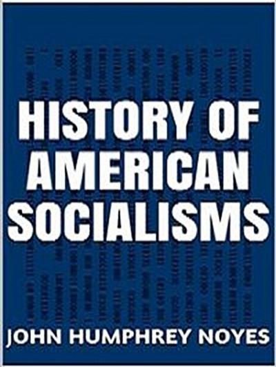 History of American  Socialism
