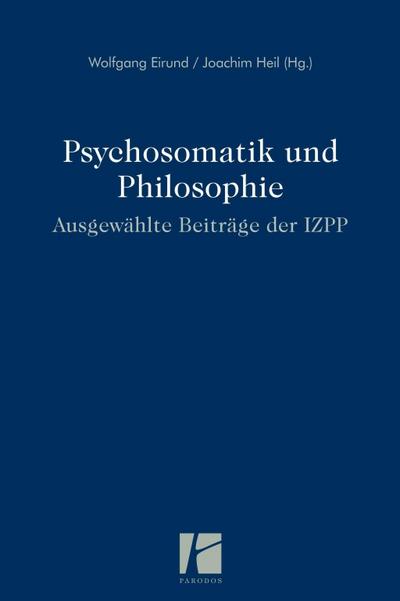 Psychosomatik und Philosophie