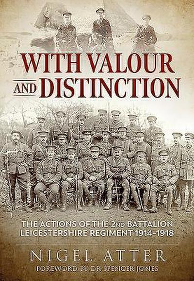 With Valour and Distinction