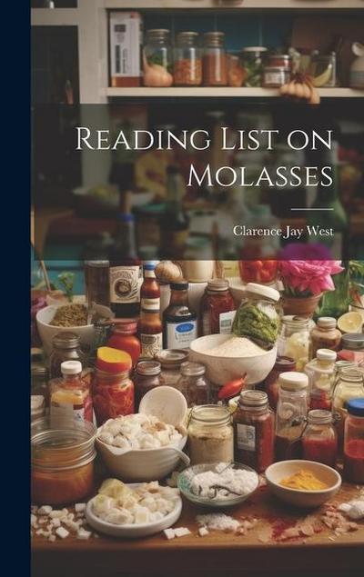 Reading List on Molasses