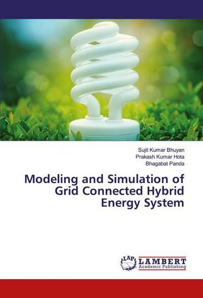 Modeling and Simulation of Grid Connected Hybrid Energy System