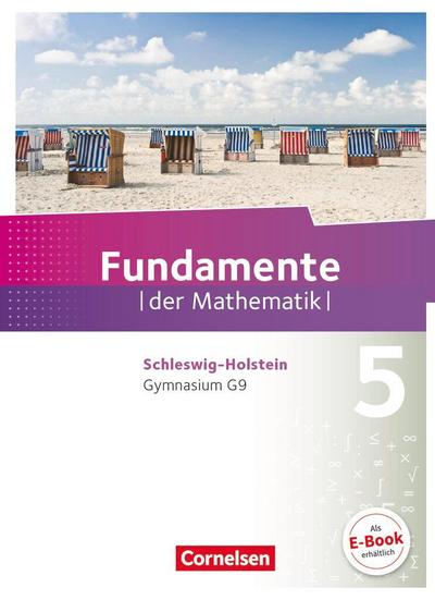 Fundamente der Mathematik 5. Schuljahr - Schleswig-Holstein G9 - Schülerbuch