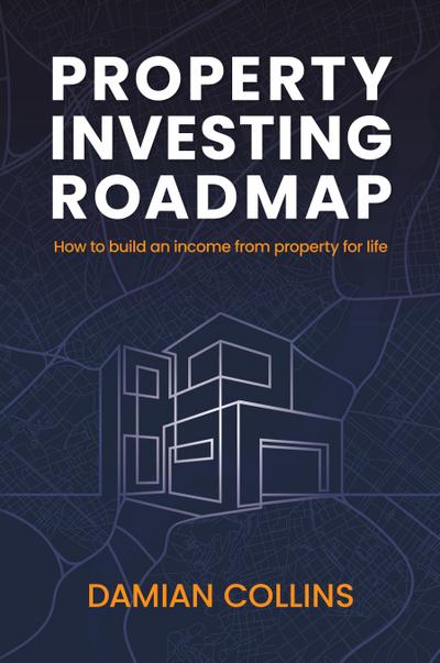 Property Investing Roadmap