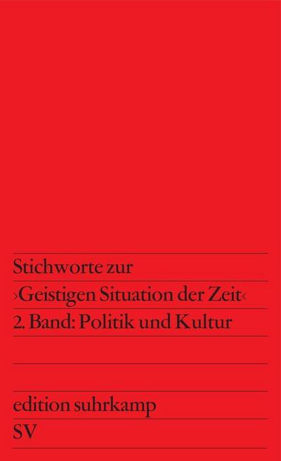 Stichworte zur »Geistigen Situation der Zeit«, 2 Teile