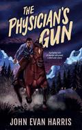 The Physician’s Gun