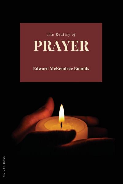 The Reality of Prayer