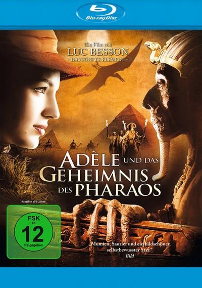 Adèle und das Geheimnis des Pharaos