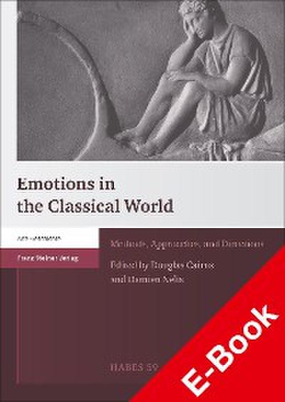 Emotions in the Classical World