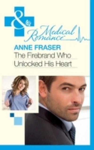 Firebrand Who Unlocked His Heart