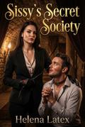 Sissy’s Secret Society
