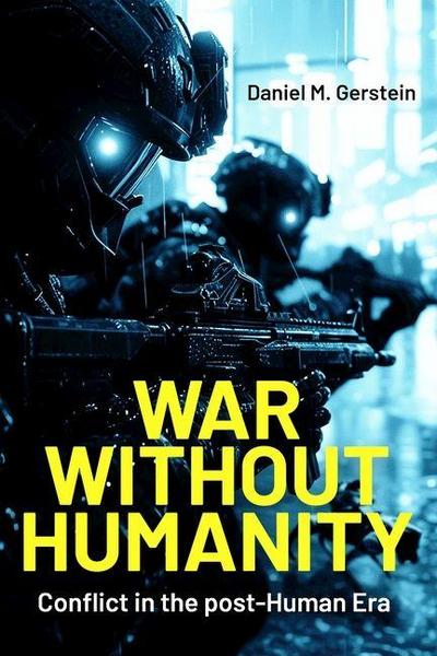War Without Humanity