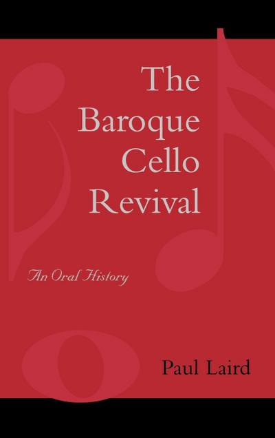 Baroque Cello Revival