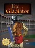 Life as a Gladiator