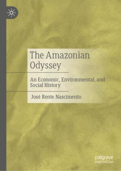 The Amazonian Odyssey