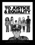 To Justice and Equality