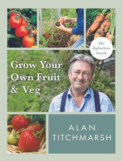 Grow your Own Fruit and Veg
