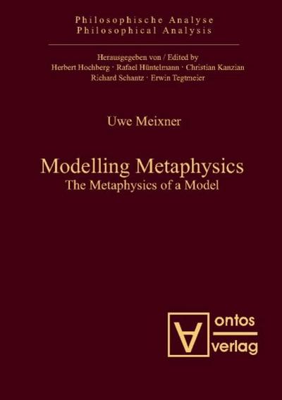 Modelling Metaphysics