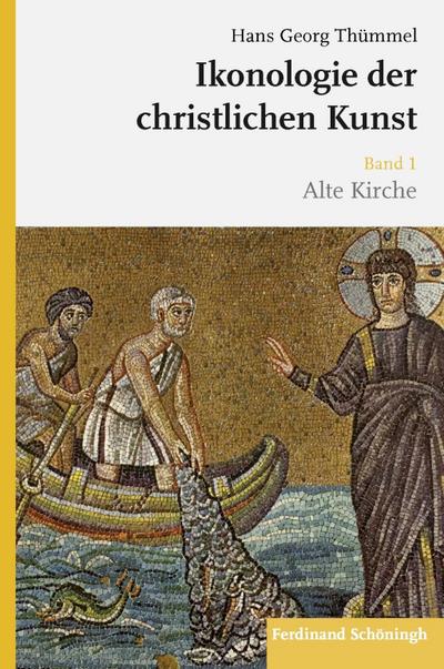 Ikonologie der christlichen Kunst. Bd.1