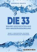 Die 33 Wahre Geschichten aus der Wasserversorgung