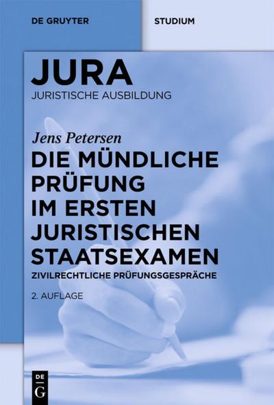 Die mündliche Prüfung im ersten juristischen Staatsexamen