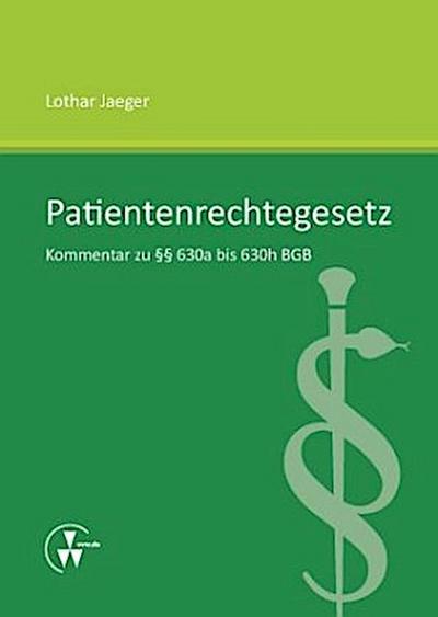 Patientenrechtegesetz