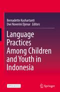 Language Practices Among Children and Youth in Indonesia