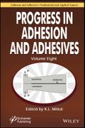 Progress in Adhesion and Adhesives, Volume 8