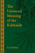 The Universal Meaning of the Kabbalah