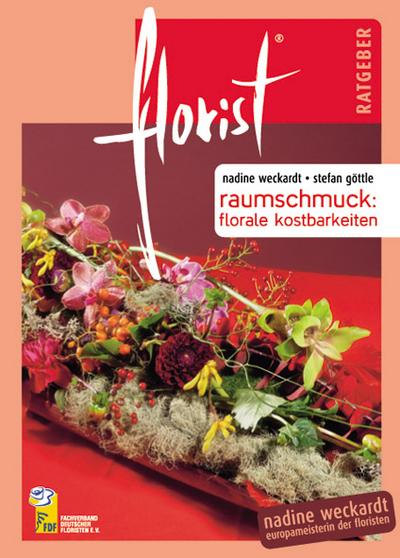 florist Ratgeber Raumschmuck