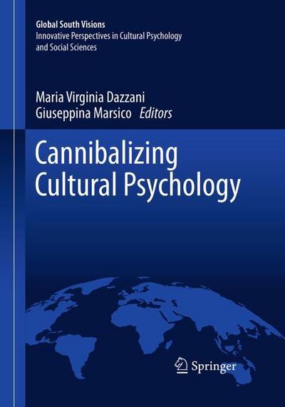 Cannibalizing Cultural Psychology