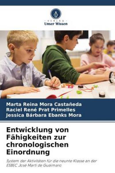 Entwicklung von Fähigkeiten zur chronologischen Einordnung