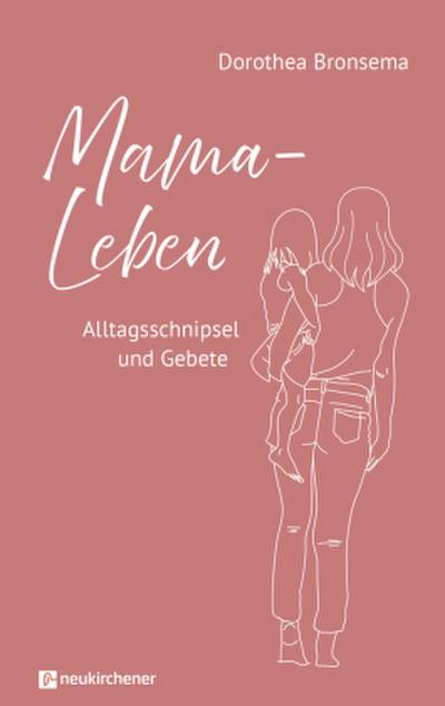 Mama-Leben