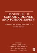 Handbook of School Violence and School Safety
