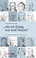 ’Als ich König war und Maurer’