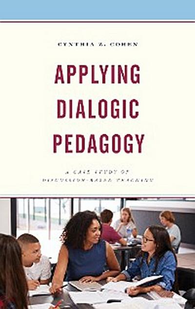 Applying Dialogic Pedagogy