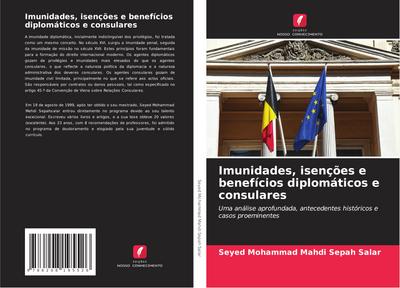 Imunidades, isenções e benefícios diplomáticos e consulares