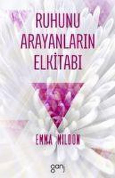 Ruhunu Arayanlarin Elkitabi