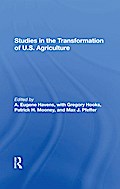 Studies In The Transformation Of U.S. Agriculture