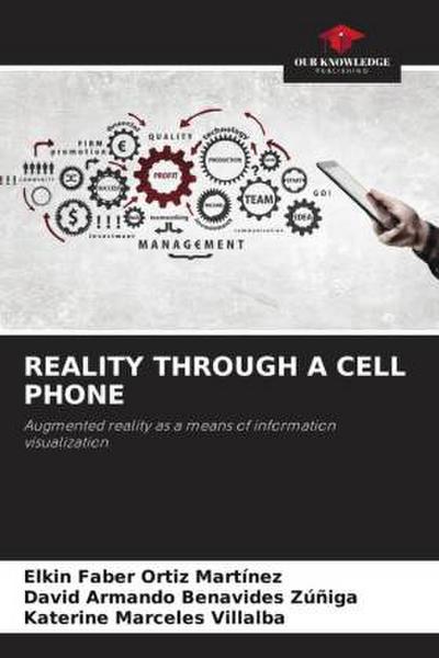 REALITY THROUGH A CELL PHONE