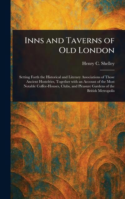 Inns and Taverns of Old London