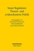 Smart Regulation: Theorie- und evidenzbasierte Pol