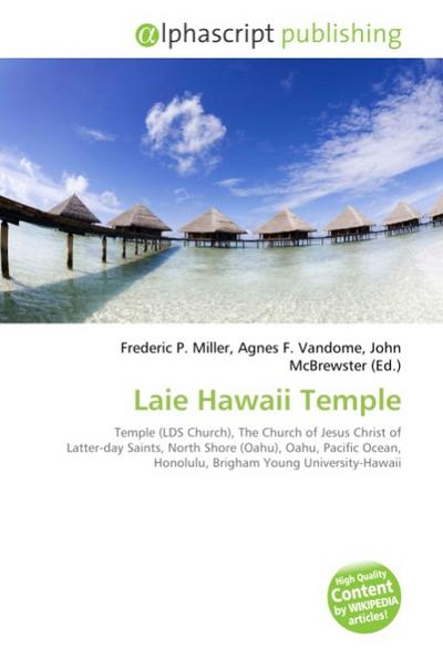 Laie Hawaii Temple - Frederic P. Miller