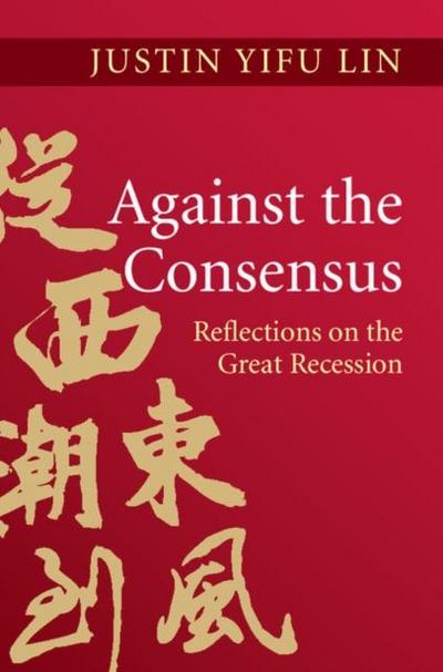 Against the Consensus