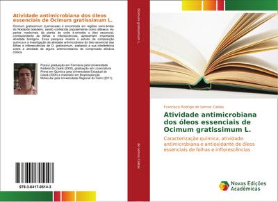 Atividade antimicrobiana dos óleos essenciais de Ocimum gratissimum L.